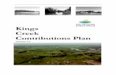 Kings Creek Contributions Plan v2-5 · Kings Creek Contributions Plan PART B Page B 8 Version 2.5 Policy Statements The Name of this Contributions Plan This Contributions Plan may