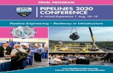 Pipelines 2020 Conference Final Program...about some of ASCE’s recent initiatives and why every civil engineer should be a member . EXHIBIT HALL OPEN 10:00 a.m. – 4:30 p.m. CONCURRENT