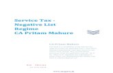 Service Tax - Negative List Regime CA Pritam Mahure · 2019. 1. 1. · 9 t h E d i t i o n 1 5 J u l y 2014 CA Pritam Mahure This book is a compilation of key Service Tax Legal provisions