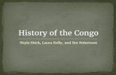 History of the Congo - WordPress.com · 2016. 1. 26. · Born November 10, 1919 in Musumba, Democratic Republic of the Congo Educated at an American Methodist mission 1960 July –