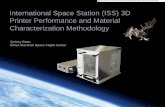 International Space Station (ISS) 3D Printer Performance and … · 2020. 3. 7. · International Space Station (ISS) Technology Demonstrations are Key to ‘Bridging’ necessary