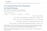 U.S.-Israeli Estate Tax Planning for Dual Citizensmedia.straffordpub.com/products/u-s-israeli-estate-tax... · 2017. 11. 15. · 10Y “Tax Holiday” Overview • 10 year “tax