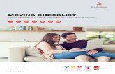 MOVING CHECKLIST - s0.yellowpages.com.au · Global Specialists in Local, Interstate and International Moving We make it easy. Moving home is an important time for you and your family.