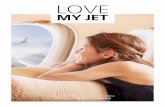 Love My Jet Magazine - Issue 2 · Ambience can be in your hands. lower-down light sources, as they will seem blinding to passengers. Warm lights increase coziness and liveliness,