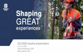Shaping GREAT...Q2 2020 results presentation July 16, 2020 Henric Andersson, CEO Glen Instone, CFO Shaping GREAT experiences Q2 2020 results presentation July 16, 2020 Henric Andersson,