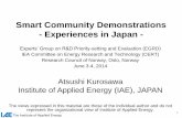 Smart Community Demonstrations - Experiences in Japan · Smart community is a new community utilizing advanced ICT with participation of citizens, and involves smart transportation,