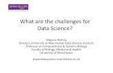 What are the challenges for Data Science?...Hincks, S., Kingston, R., Webb, B. and Wong, C. (in press) A New Geodemographic Classification of Commuting Flows for England and Wales.
