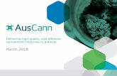 AusCann Operational Update Presentation · This presentation has been prepared by AusCann Group Holdings Ltd ACN 008 095 207 (“Company”). It does not purport to containall the