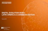 DIGITAL EVOLUTION INDEX: LATIN AMERICA ... ... The Digital Evolution Index: Latin America and Caribbean