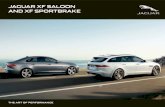 JAGUAR XF SALOON AND XF SPORTBRAKE · 2020. 7. 16. · vehicles shown: xf sportbrake s in yulong white and xf saloon r-sport in eiger grey with optional features fitted vehicles shown