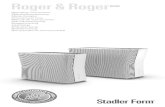 Roger & Roger - Stadler Form · 2. Place Roger/Roger little to the desired location on a flat surface, ideally centered in the room. This allows air to be supplied from all sides.