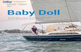 X4.0 Baby Doll...By Greta Schanen with photography by Billy Black. BOAT TEST. I. t was a mile-long trek in 90-degree . heat from the front gate of the Miami International Boat Show