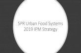 SPR Urban Food Systems 2019 IPM Strategy - seattle.gov€¦ · • Why: Fruit trees are different from your average shade trees in that they need to be pruned every year to improve