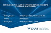 New ESTABLISHMENT OF A LIST OF APPROVED SERVICE … · 2016. 9. 15. · ESTABLISHMENT OF A LIST OF APPROVED SERVICE PROVIDERS FOR RECRUITMENT SERVICES Briefing Session : 08 September