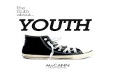 The Truth about YOUTH - McCANN WORLDGROUP...Redefining Friendship In The Social Economy According to young people the world over, a true friend will always be defined in the same way;