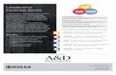 Leadership Forecast Series - A&D Resources · Values – Explores the core values and goals that drive a leader’s behavior, aspirations, and expectations Coaching – Integrates