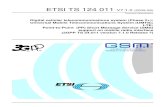 TS 124 011 - V7.1.0 - Digital cellular telecommunications ...€¦ · 3GPP TS 24.011 version 7.1.0 Release 7 ETSI 1 ETSI TS 124 011 V7.1.0 (2009-06) Reference RTS/TSGC-0124011v710