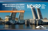 NCHRP 12-112 Update of the AASHTO NATIONAL Movable ......NATIONAL COOPERATIVE HIGHWAY RESEARCH PROGRAM Jeff Newman NCHRP 12-112 - AASHTO T8 Committee Meeting - June 2019 Disclaimer