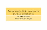 Antiphospholipidsyndrome (APS)& pregnancy...Sapporo (or Sydney) criteria • defining pregnancy morbidity in the diagnosis of APS • ≥1 unexplained fetal deaths ≥10 w with normal