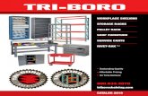 TRI-BOROtriboroshelving.com/pdf/tricat20.pdf · 2020. 7. 20. · phosphatized cleaning for better paint adhesion and durability. A custom, quality blended powder coat paint is ...