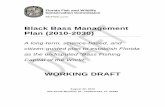 Black Bass Management Plan (2010-2030) · Black Bass Management Plan 5 August 2010, Working Draft Of 2.8 million anglers fishing in Florida, 1.9 million were residents and 0.9 million