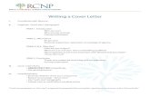 writing cover letters webRURAL CALIFORNIA NURSING Preceptorships RCNP Writing a Cover Letter I. Coordinate with Resume II. Organize “Sushi size”* Paragraphs