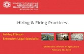 Hiring & Firing Practices - University Of Maryland · 2016. 3. 9. · Hiring & Firing Practices MidAtlantic Women In Agriculture February 10, 2016. Ashley Ellixson. Extension Legal