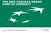 THE BNP PARIBAS GROUP CODE OF CONDUCT · 2017. 1. 20. · customers, employees, shareholders - and on society. We will offer an inspiring and stimulating place to work for our colleagues.