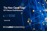The New Open ”Edge”Immersive Experiences Virtual Reality Augmented Reality 360 Video Wearable Cognitive Assistance Autonomous Devices ... Web Public Cloud Enterprise Core & Cloud