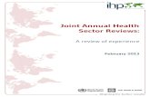 Joint Annual Health Sector Reviews...Joint Annual Health Sector Reviews: A review of experience 1 Table of contents List of abbreviations 3 1 Introduction 4 2 Methodology 4 3 Key conclusions