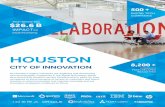 HOUSTON...Houston is where innovation and industry converge and our innovation ecosystem continues to thrive. HOUSTON CITY OF INNOVATION In recent years, the Houston region has seen