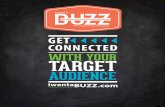 New WITH YOUR TARGET - Buzz Media Group · 2017. 12. 6. · • Venue Photoshoot • Inclusion in weekly email newsletter on weekly events • Inclusion in social media & blog posts