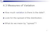 4.3 Measures of Variation - University of Iowahomepage.divms.uiowa.edu/~rdecook/stat1010/notes/...Quiz 2 has greater variation in scores even though Quiz 1 has greater range. 8 Measures