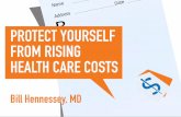 PROTECT YOURSELF FROM RISING HEALTH CARE COSTS · 2018. 10. 29. · you, we will. Everything you ever wanted to know about the complicated purchase of health care, Pratter has simplified.