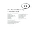 The Project Planning Process Group...Precedence diagramming method (PDM) Project management methodology Project management plan Project management processes Project scope Resource