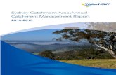 Sydney Catchment Area Annual Catchment Management Report...The Sydney catchment area covers almost 16,000 square kilometres and provides drinking water for around 4.5 million people