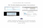 M Tech (Information Security) IS_29_June_Final.pdf1. MTIS-7101 Technical Report Writing 0 0 2 1 2. MTIS-7101 Seminar 0 0 2 1 3. Elective V 2 0 0 2 4 MTIS-7199 Major Project Part I