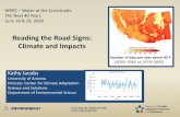 Reading the Road Signs: Climateand Impacts...(2036–2065 vs 1976–2005) Assessing the Science of the Changing Climate and its Societal Impacts: 5 International and 4 National Climate