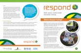 What is Respond training?…Respond training models the collaborative behaviour that is essential to an effective and joined-up crisis response. Designed with active involvement of