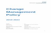 Change Management Policy · 2020. 8. 18. · Maintain and update the Change Management Policy in line with any organisational or legislative change. Provide training and ongoing support
