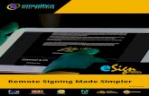 Remote Signing Made SimplerRemote Signing Made Simpler Sign Accredited AATL Service For use in India Beneﬁts of Using eMudhra’s eSign Services eSign services oﬀer users a new