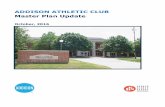 ADDISON ATHLETIC CLUB Master Plan Update€¦ · 28/04/2020  · 1. HVAC (Heating, Ventilation & Air Conditioning) replacement and upgrades Includes new equipment and ductwork as