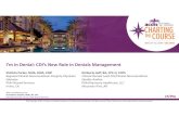 I’m in Denial: CDI’s New Role in Denials ManagementI’m in Denial: CDI’s New Role in Denials Management Shirlivia Parker, MHA, RHIA, CDIP ... •CV: Clinical validation ...