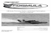 New 1/8-Scale Formula Hydro Unlimited Hydroplane Owner's Manual · 2020. 3. 27. · 1/8-Scale Formula Hydro Unlimited Hydroplane Owner's Manual Specifications ... Initial Launch of