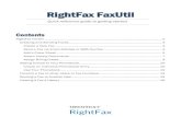 OpenText RightFax FaxUtil · 2017. 2. 15. · RightFax FaxUtil RightFax FaxUtil is a comprehensive desktop application for users of OpenText RightFax . W ithin RightFax FaxUtil, users