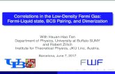 Correlations in the Low-Density Fermi Gas: Fermi-Liquid ...bqmc.upc.edu/pdfs/doc898.pdfCorrelations in the Low-Density Fermi Gas: Fermi-Liquid state, BCS Pairing, and Dimerization