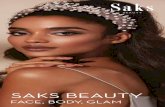 SAKS BEAUTY · 2020. 6. 26. · SAKS BEAUTY GUISBOROUGH... Welcome to Saks Beauty Guisborough… Debbie and her dedicated team of beauty experts have excellent credentials. With decades