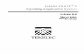 Tekelec EAGLE Signaling Application System - Oracle909-0028-001 Rev B, December 2005 MI-1 Master Index Eagle 34.0 This section provides an alphabetized index of the Eagle 34.0 documentation