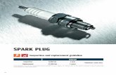 SPARK PLUG · 2017. 10. 31. · 53 CAUTION If overused without replacement … Purpose and Function The spark plug generates electric sparks for igniting the air-fuel mixture inside