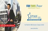 Star Travel Protect Insurance Policy Web - V.5...35 Star T ravel Protect Insurance Policy UIN. : IRDA/NL-HL T/SHAI/P-T/V.I/140/13-14 Star Health and Allied Insurance Co. Ltd. Policy